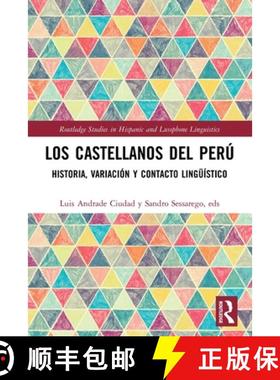 【3-4周达】Los castellanos del Perú: historia, variación y contacto lingüístico [9780367538293]