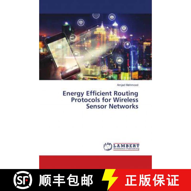 预订 Energy Efficient Routing Protocols for Wireless Sensor Networks [9783659623257]