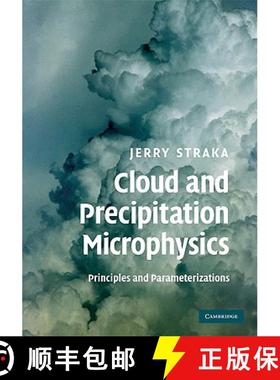 【3-4周达】Cloud and Precipitation Microphysics: Principles and Parameterizations [9780521883382]