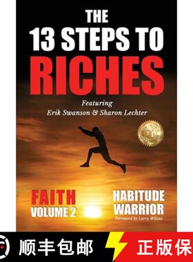 预订 The 13 Steps To Riches : Habitude Warrior Volume 2: FAITH with Sharon Lechter [9781637921173]