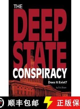 预订 The Deep State Conspiracy: Does It Exist? [9780756562281]