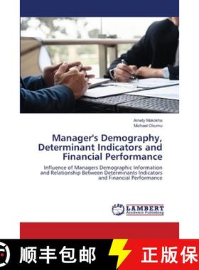 预订 Manager's Demography, Determinant Indicators and Financial Performance [9786202668538]