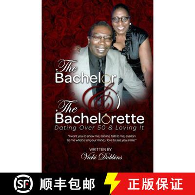 【3-4周达】The Bachelor and The Bachelorette: Dating Over 50 & Lovin It [9781667857480]