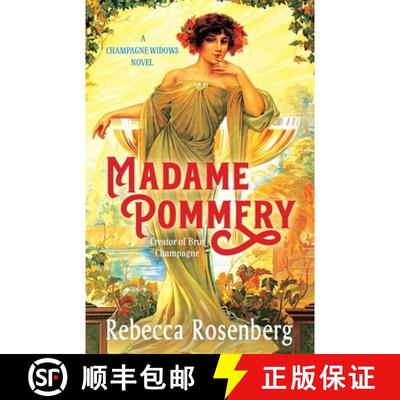 【3-4周达】Madame Pommery: Creator of Brut Champagne [9781732969940]