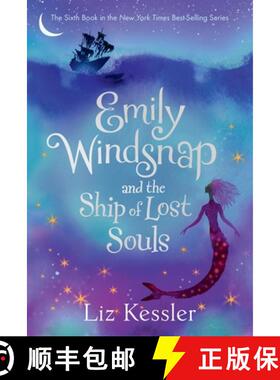 【3-4周达】Emily Windsnap and the Ship of Lost Souls [9780763676889]