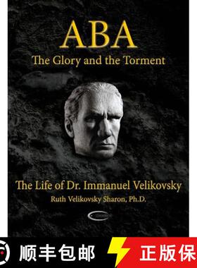 【3-4周达】ABA - The Glory and the Torment: The Life of Dr. Immanuel Velikovsky [9781906833206]