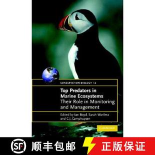 【3-4周达】Top Predators in Marine Ecosystems: Their Role in Monitoring and Management - Top Predator... [9780521612562]