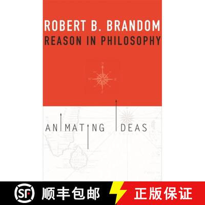 【3-4周达】Reason in Philosophy – Animating Ideas [9780674725836]