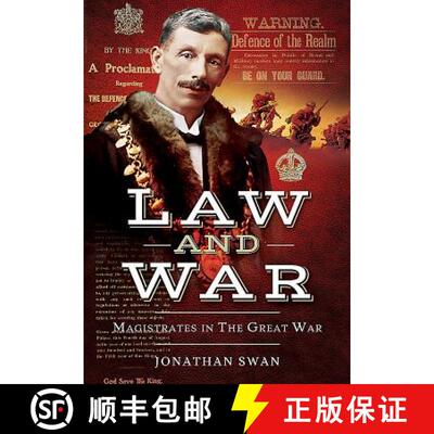 【3-4周达】Law and War: Magistrates in the Great War [9781473853379]