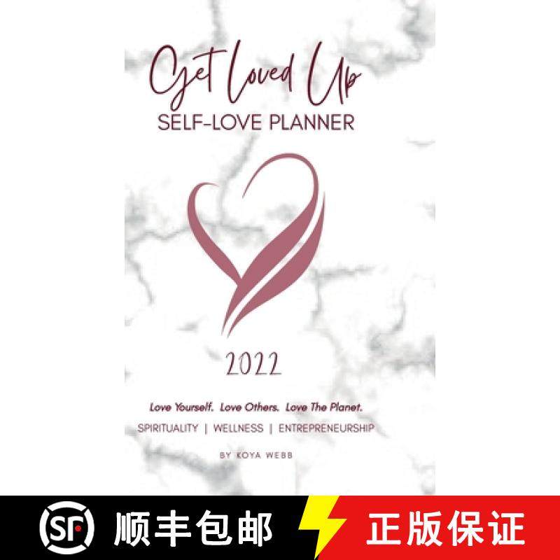 预订 2022 Get Loved Up Self Love Planner [9781716053603]