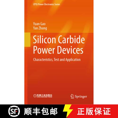 【3-4周达】精装 Silicon Carbide Power Devices: Characteristics, Test and Application [9789819634798]