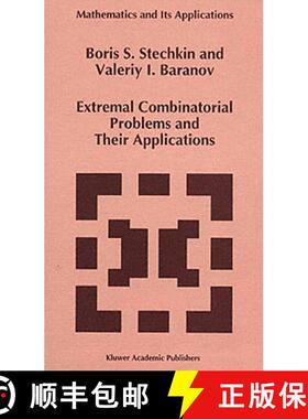 【3-4周达】Extremal Combinatorial Problems and Their Applications [9780792336310]
