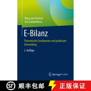【3-4周达】E-Bilanz : Theoretische Fundamente und praktische Anwendung (2., überarb. Auflage 2019) (... [9783658214975]