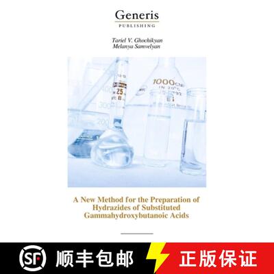 【3-4周达】A New Method for the Preparation of Hydrazides of Substituted Gammahydroxybutanoic Acids [9798899661402]
