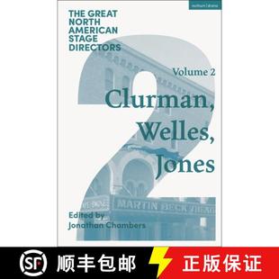 Stage Welles Directors American Great Margo Orson Volume Jones Harold North Clurman 4周达 9781350525924
