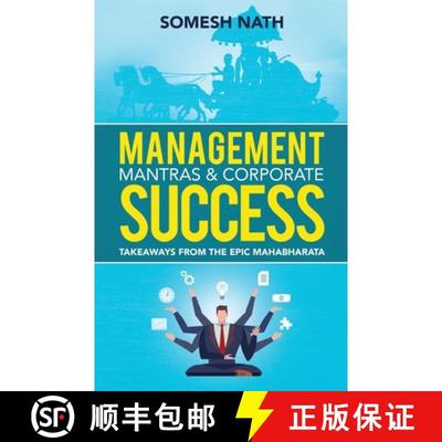 【3-4周达】Management Mantras & Corporate Success: Takeaways from THE EPIC MAHABARATA [9789390025114]