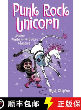 【3-4周达】Phoebe and Her Unicorn Vol. 17: Another Phoebe and Her Unicorn Adventurevolume 17 [9781524879228]