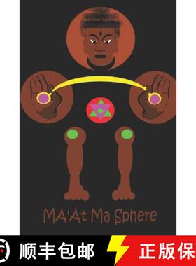 预订 MA'AT Ma Sphere: Th Outs & Images of a Poetic Life [9780692113561]