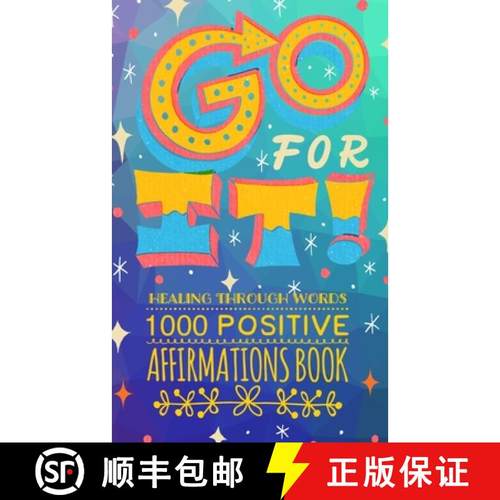 预订 Go FOR IT! Healing Through Words [9781956259797]