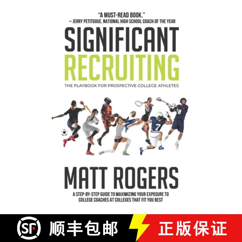 【2-3周达】Significant Recruiting: The Playbook for Prospective College Athletes [9781312212626]