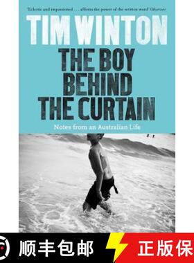 【3-4周达】The Boy Behind the Curtain: Notes From an Australian Life [9781509816958]