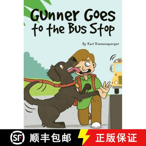 【3-4周达】精装 Gunner Goes to the Bus Stop [9798987800140]