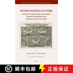 Revolt 9789004270831 Work 4周達 Poetics Study Dutch Influence... Mytho the Figure and Its Egmont
