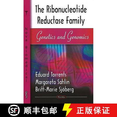【3-4周达】Ribonucleotide Reductase Family: Genetics & Genomics [9781606924198]