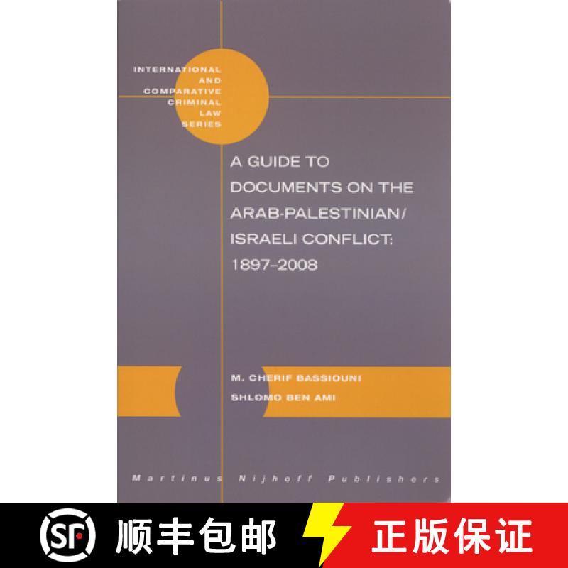预订 A Guide to Documents on the Arab-Palestinian/Israeli Conflict: 1897-2008 [9789004175341]