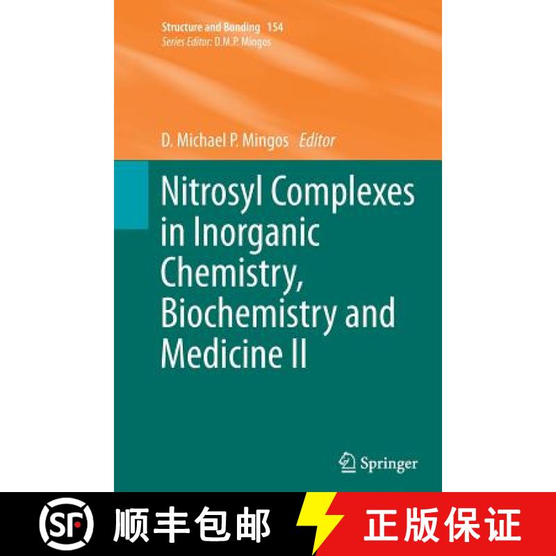 【3-4周达】Nitrosyl Complexes in Inorganic Chemistry, Biochemistry and Medicine II [9783662524855]