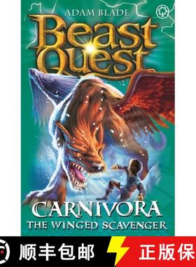 【3-4周达】Beast Quest: Carnivora the Winged Scavenger: Series 7 Book 6 [9781408307342]