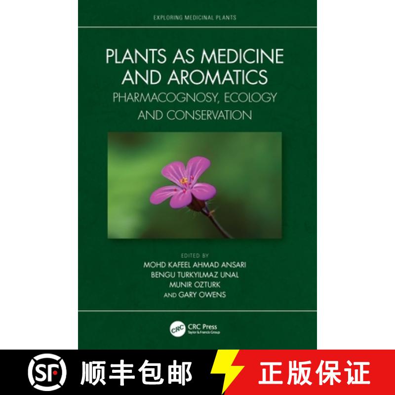 【3-4周达】精装 Plants as Medicine and Aromatics: Conservation, Ecology, and Pharmacognosy [9781032117744] - 实物图