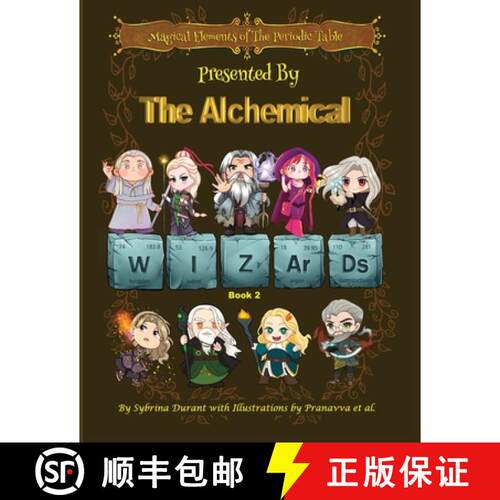 【3-4周达】Magical Elements of the Periodic Table Presented By The Alchemical Wizards - Book 2 [9781942740520]