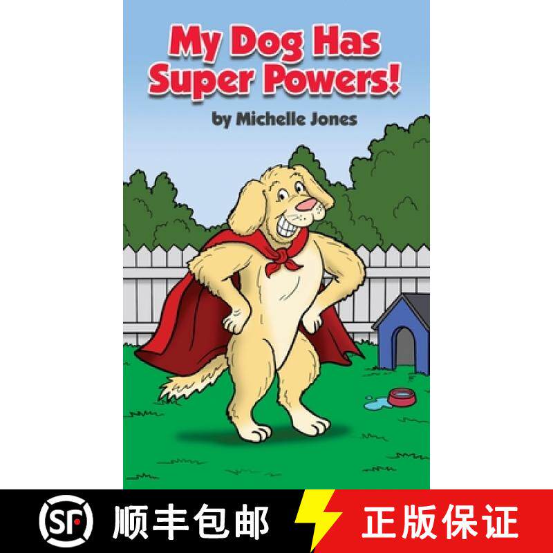 预订 My Dog Has Super Powers! [9781646104727]