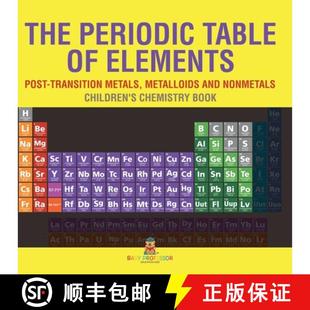 【3-4周达】The Periodic Table of Elements - Post-Transition Metals, Metalloids and Nonmetals | Childr... [9798869438300]