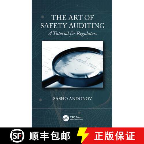 【3-4周达】精装 The Art of Safety Auditing: A Tutorial for Regulators: A Tutorial for Regulators [9780367357610]