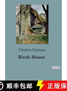 【3-4周达】Bleak House: The Intricacies of Chancery and the Lives Entwined [9791041820849]