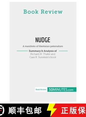 【3-4周达】Book Review: Nudge by Richard H. Thaler and Cass R. Sunstein: A manifesto of libertarian p... [9782808017633]