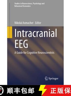 【3-4周达】Intracranial Eeg: A Guide for Cognitive Neuroscientists [9783031209093]