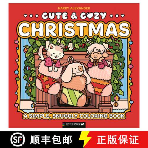 【3-4周达】Cute & Cozy: Christmas: A Simple, Snuggly Coloring Book [9781837251254]