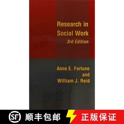 【3-4周达】精装 Research in Social Work 2e (second edition) [9780231064200]