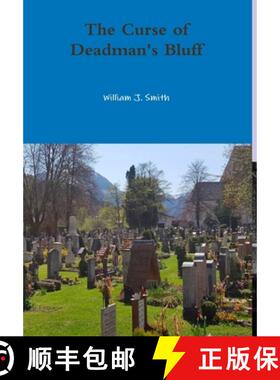 【3-4周达】The Curse of Deadman's Bluff [9780359436620]