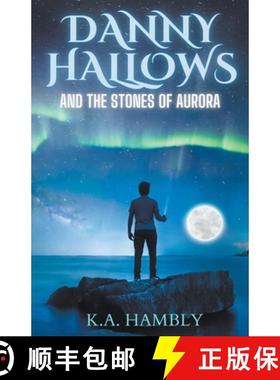 【3-4周达】Danny Hallows and the Stones of Aurora [9798223080213]