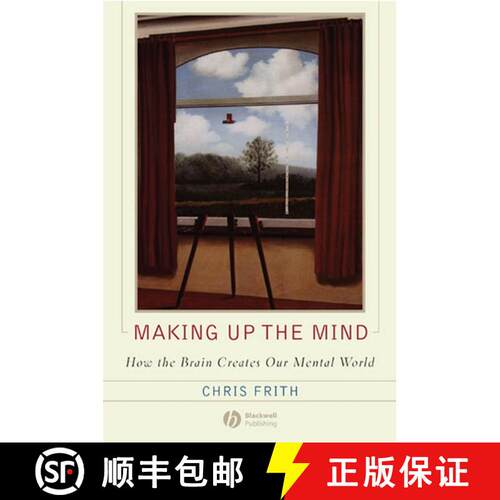 【3-4周达】Making Up The Mind - How The Brain Creates Our Mental World [Wiley心理学] [9781405160223]