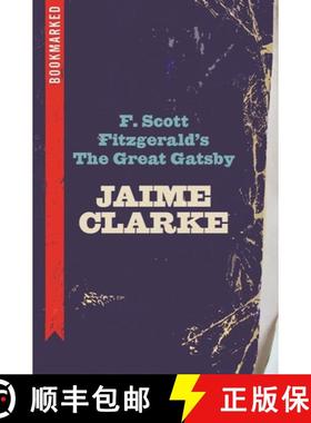 预订 F. Scott Fitzgerald's the Great Gatsby: Bookmarked [9781632460394]
