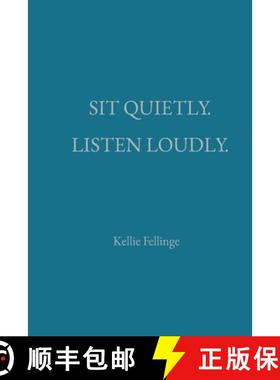 预订 Sit Quietly. Listen Loudly. [9798218549466]