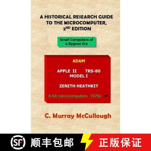 【3-4周达】A Historical Research Guide to the Microcomputer, 2nd Edition [9781411646520]