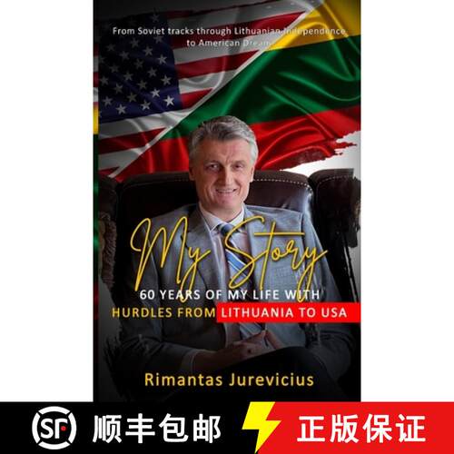 【3-4周达】My Story - 60 Years Of My Life With Hurdles From Lithuania To USA [9798349299131]
