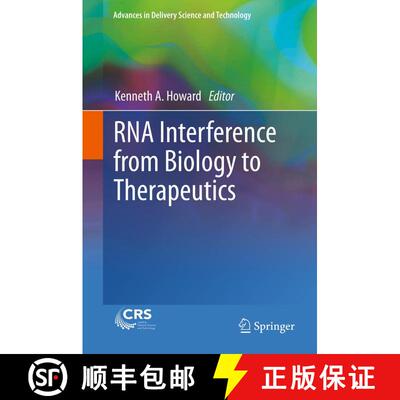 【3-4周达】RNA Interference from Biology to Therapeutics [9781489993199]