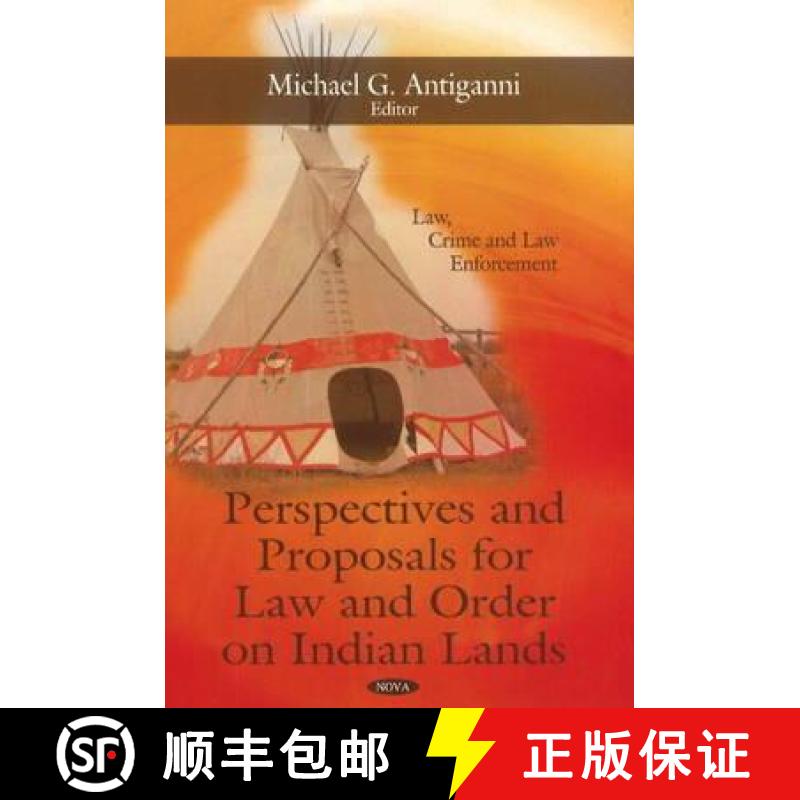 【3-4周达】Perspectives and Proposals for Law and Order on Indian Lands [9781611226577]